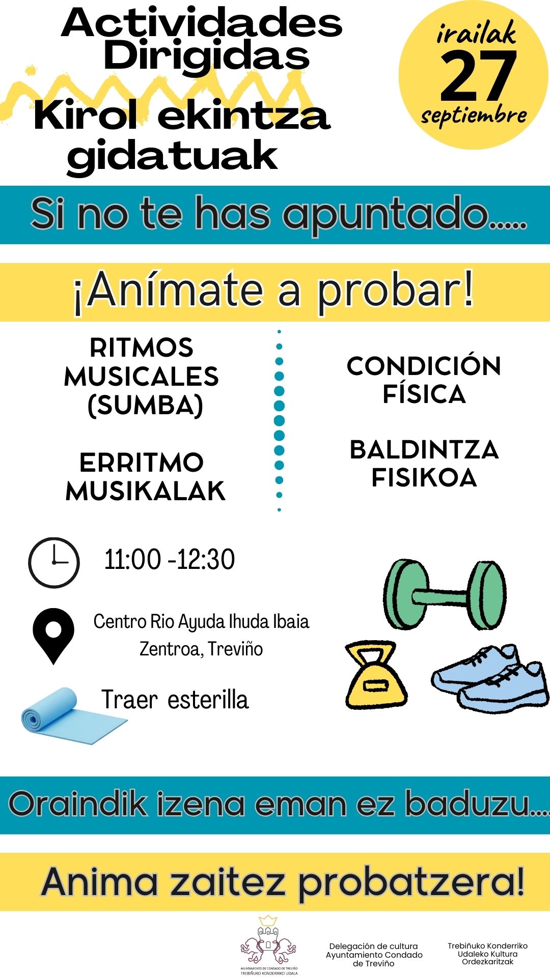 Actividades Dirigidas. ¡Anímate a probar! / Kirol ekintza gidatuak. Anima zaitez probatzera!