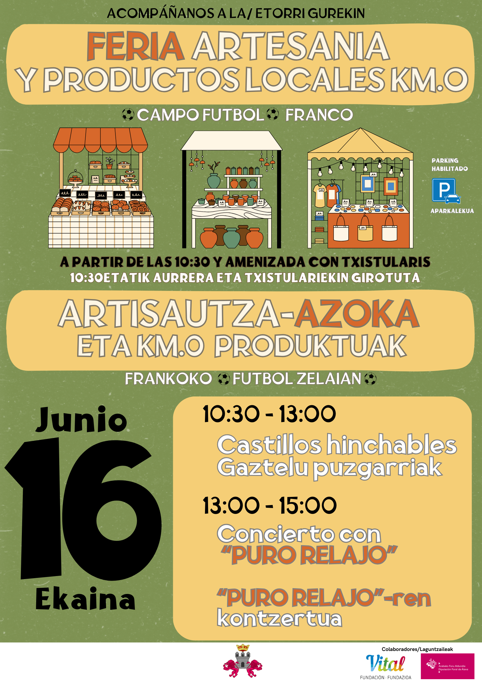 Feria de Artesanía y Concierto de "Puro Relajo" domingo 16 de junio/Ekainaren 16an, igandea, Artisau Azoka eta "Puro Relajo" taldearen Kontzertua