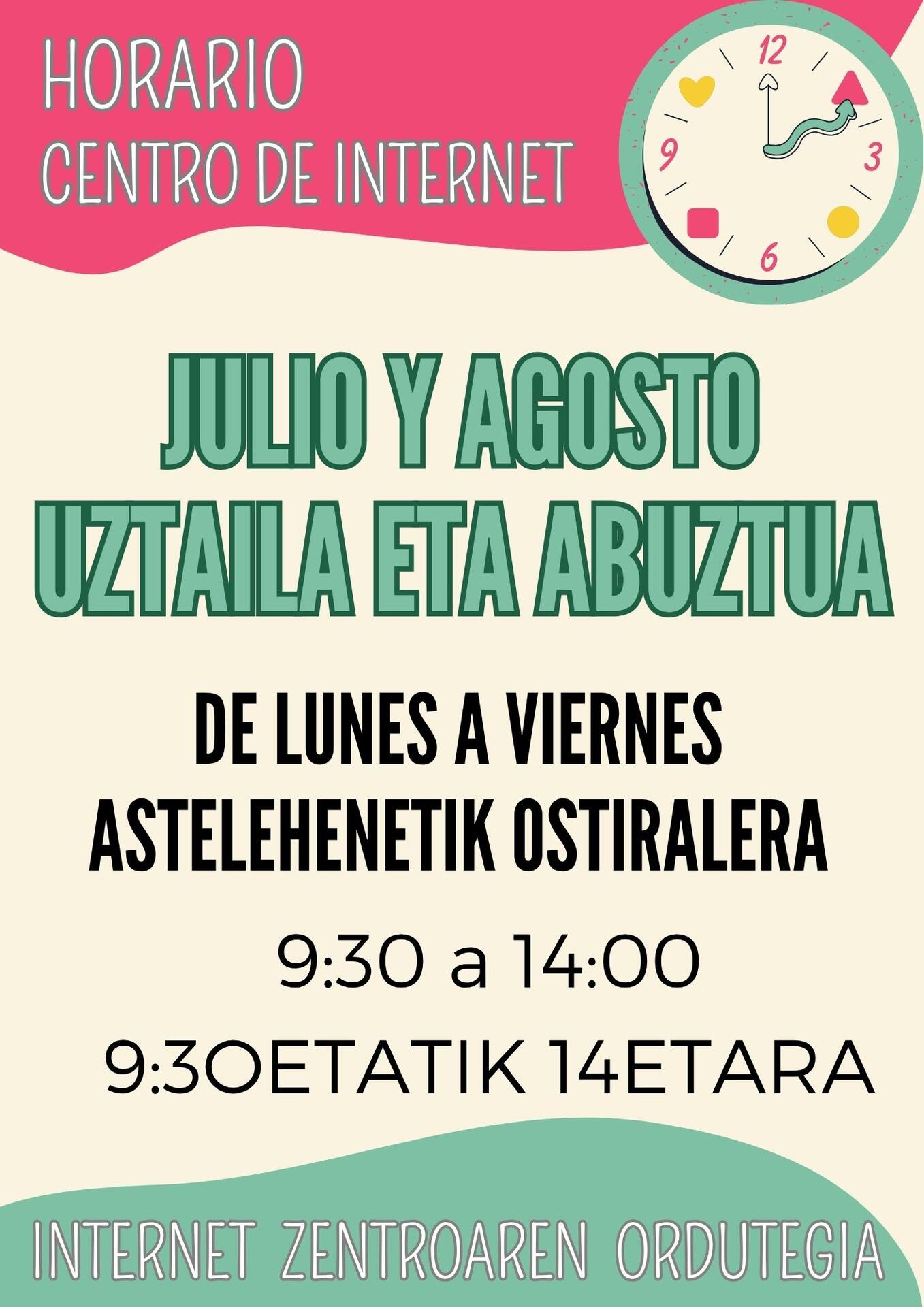 Horario de Verano centro de internet/ Interneteko zentroko udako ordutegia